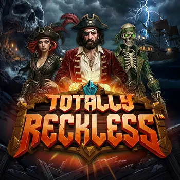 Totally Reckless
