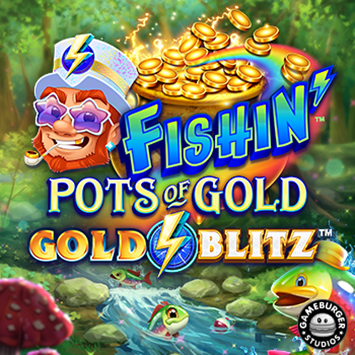 Fishin Pots of Gold Gold Blitz