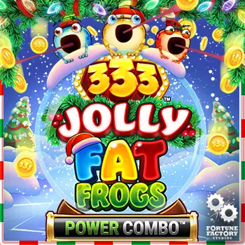 333 Jolly Fat Frogs